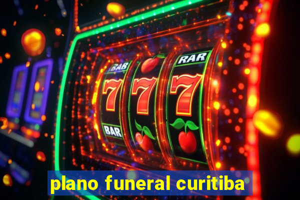 plano funeral curitiba